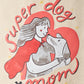 Super dog mοm